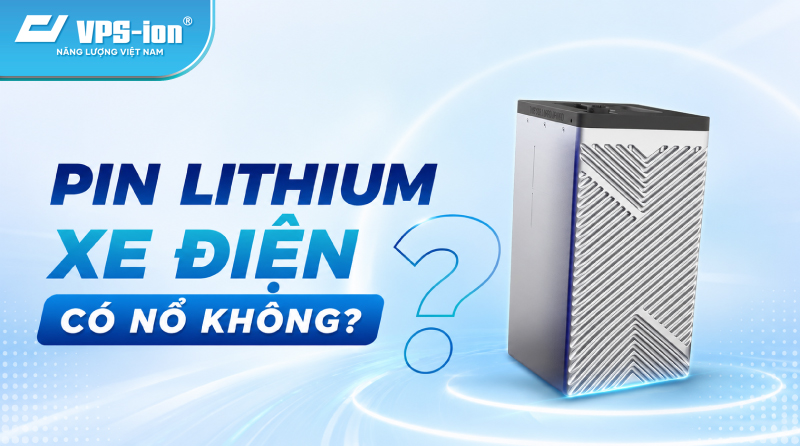 pin xe điện có nổ không